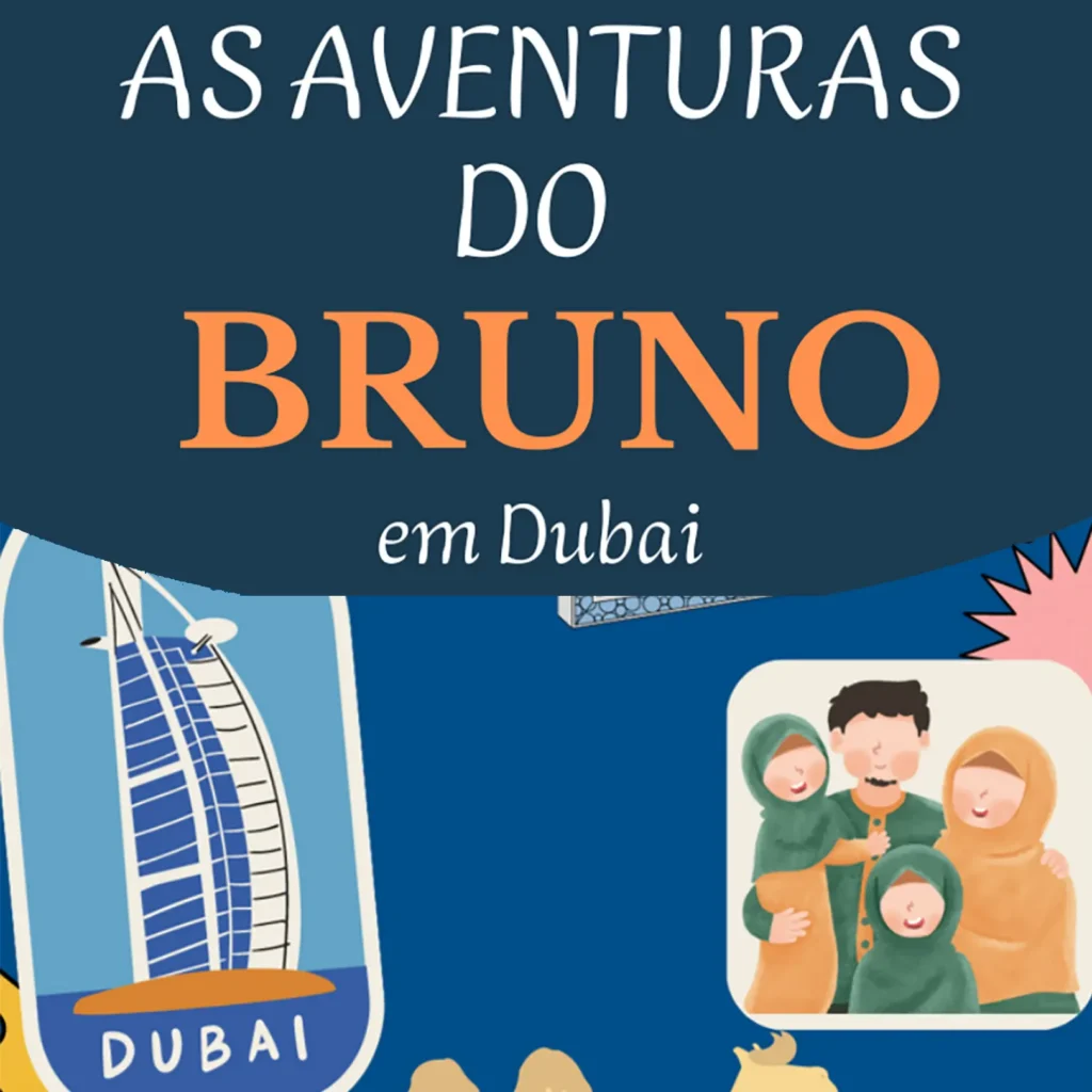 As Aventuras de Bruno em Dubai