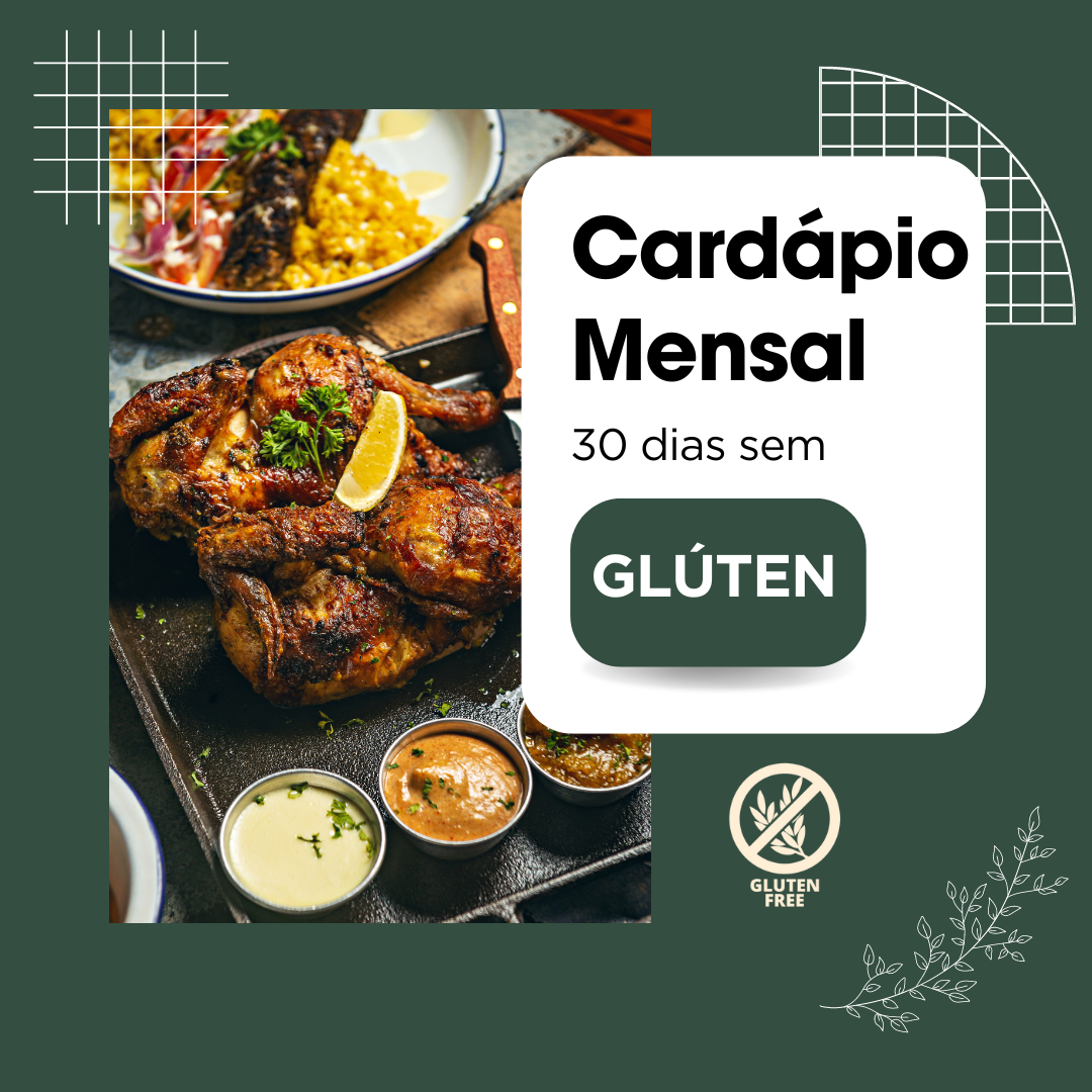 Cardápio Mensal – 30 Dias Sem Glúten